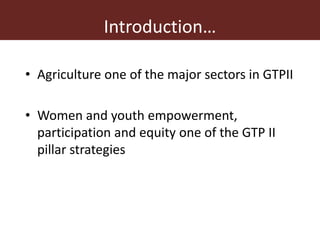 Addressing gender inequalities in Ethiopia’s agricultural sector to reduce poverty