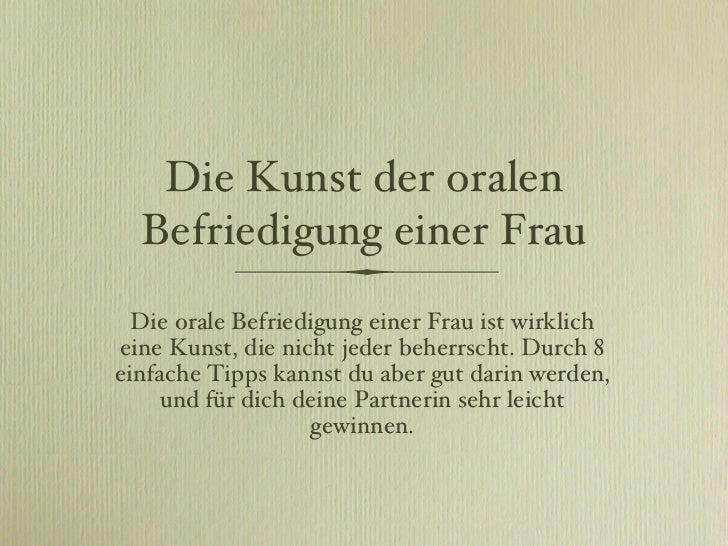 Orale befriedigung frau Orale befriedigung frau