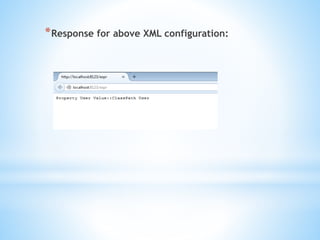 *Response for above XML configuration:
 
