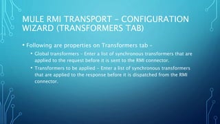 Mule RMI transport | PPTX