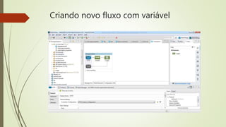 Criando novo fluxo com variável
 