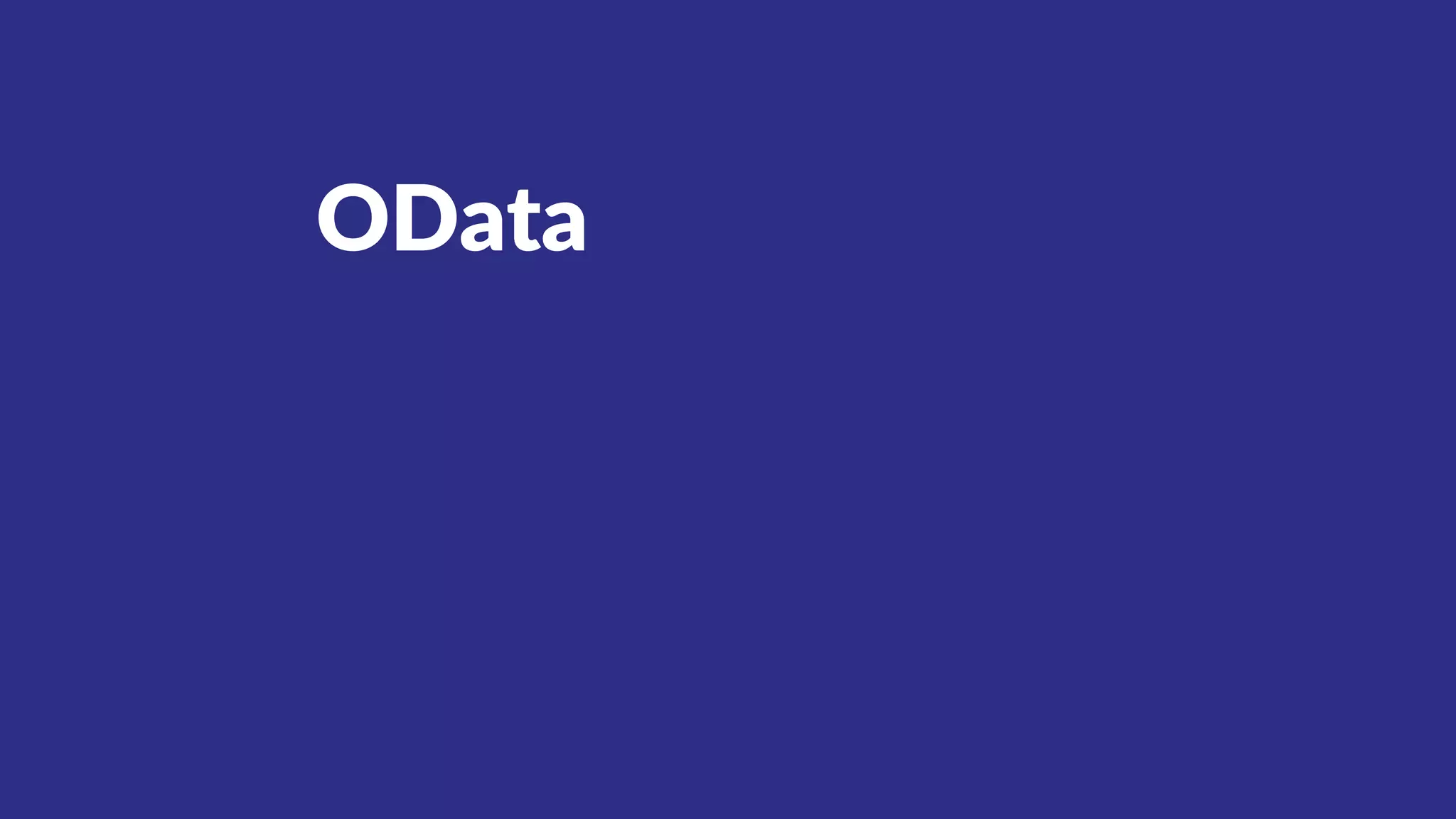OData
 
