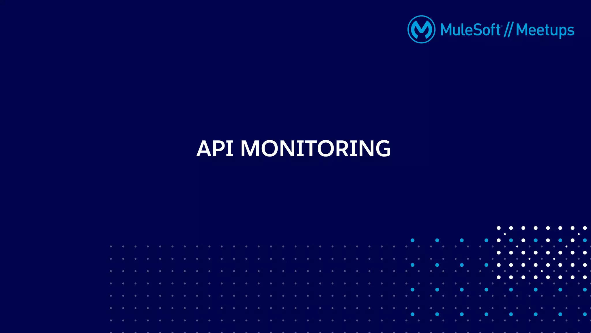 API MONITORING
 