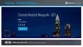 All contents © MuleSoft Inc.
Welcome To MuleSoftMeetup
1
 