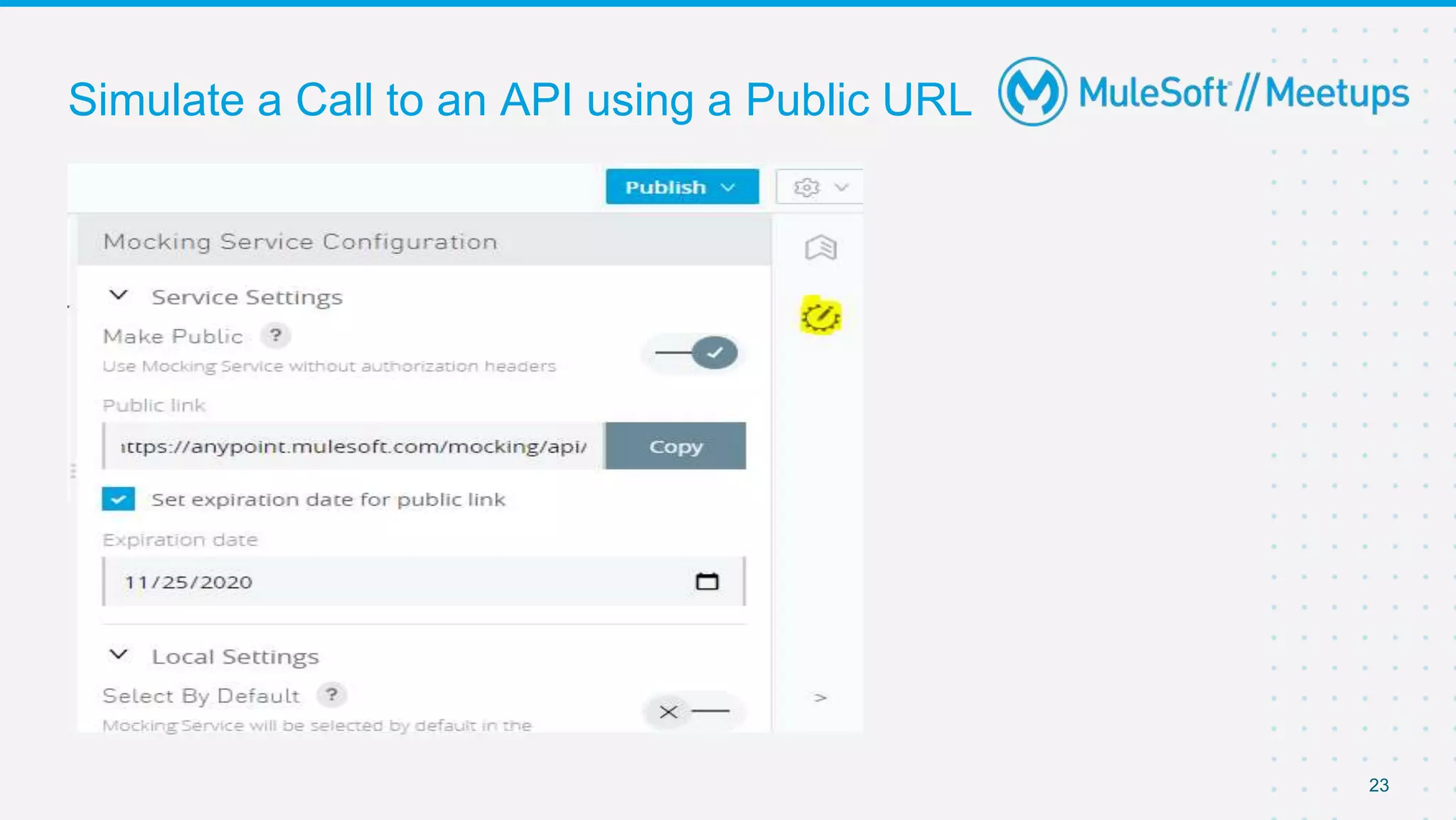 Simulate a Call to an API using a Public URL
23
 