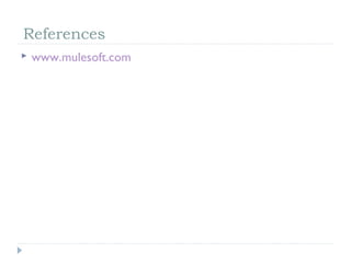 References
www.mulesoft.com