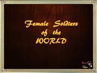 Mulheres militares de todo o mundo