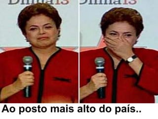 Ao posto mais alto do país..