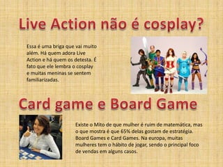 CompanherismoSistemasVampiroVaimuitoalémdaporrada, mastambémnãoprecisa ser melação.ChangelingChangeling vaimuitoalém de fadinhasparameninas.SistemasAlternativosA diferença e curiosidade é um dos pontos fortes paraatrair as meninas.SimplicidadeComece com algo simples.