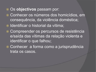 Factores dificultadoresIsolamentoMedoCrençasDependênciaDesvalorização