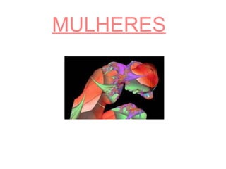MULHERES 