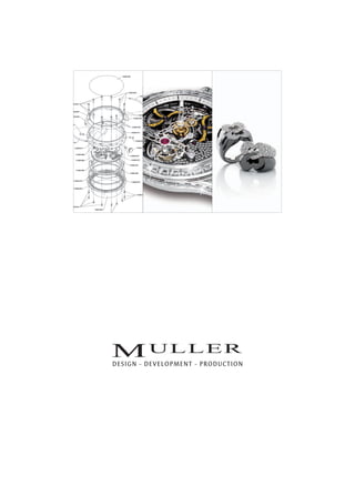 ULLERMJoaillerie - HorlogerieDESIGN - DEVELOPMENT - PRODUCTION
 