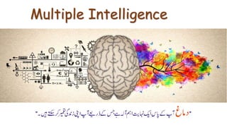 Multiple Intelligence
 