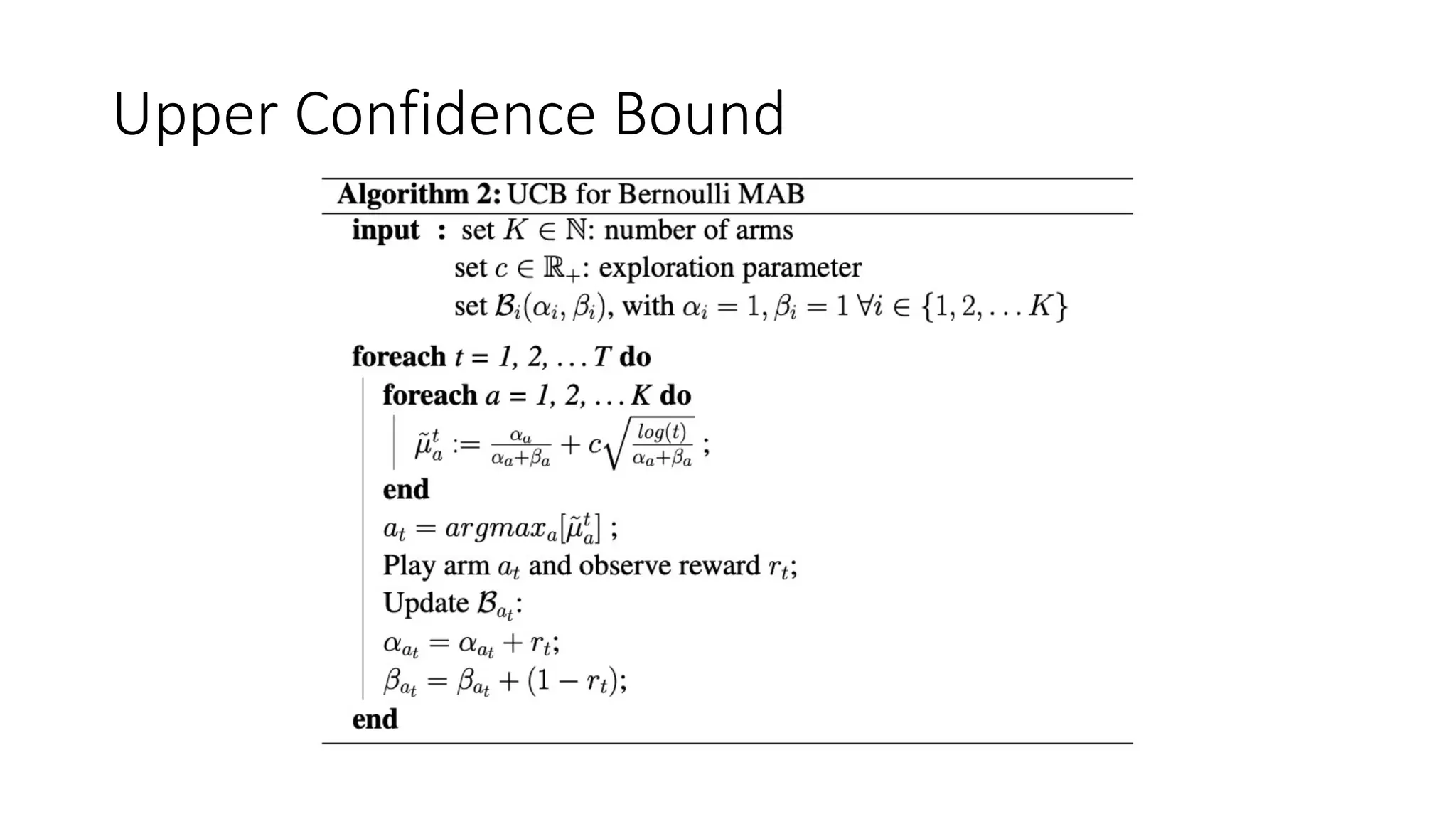 Upper Confidence Bound
 