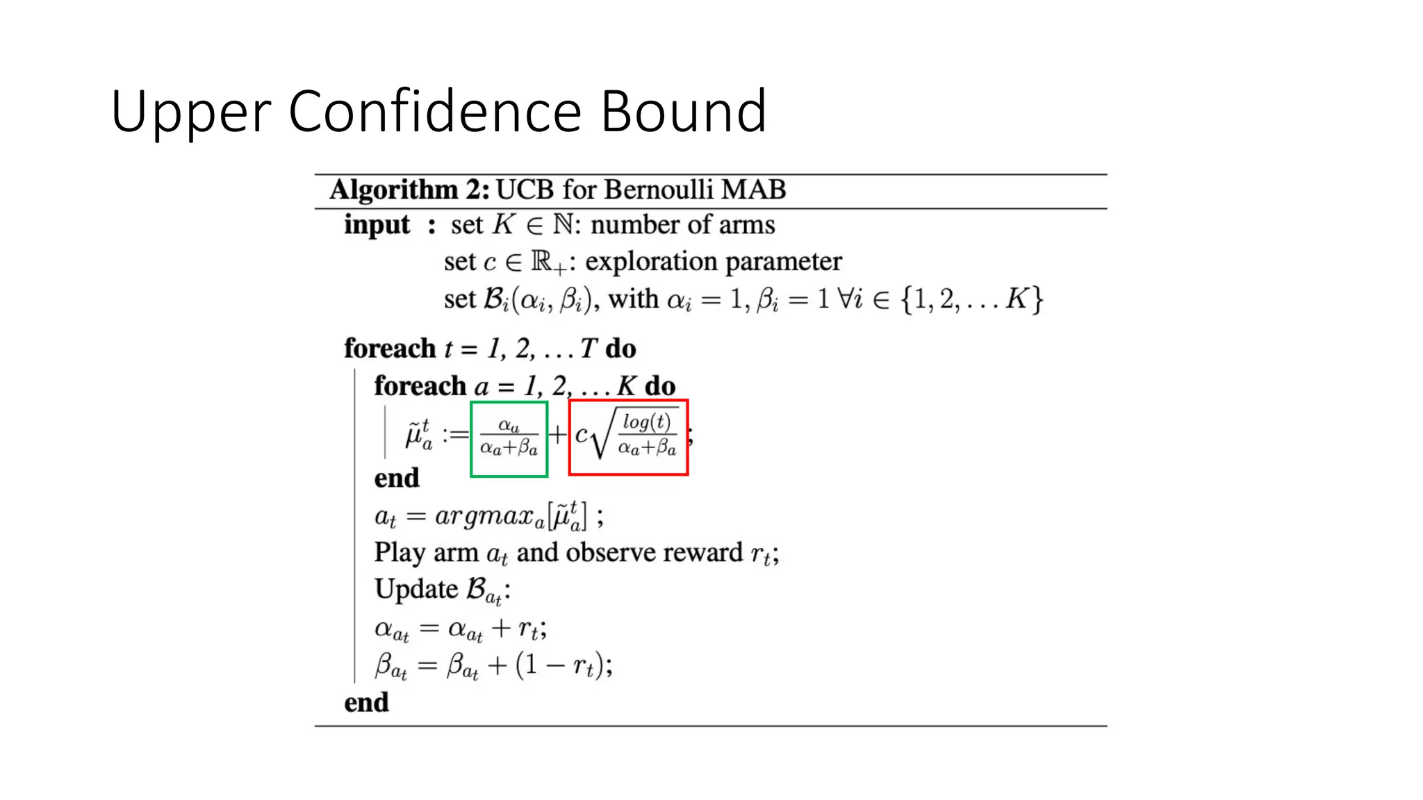 Upper Confidence Bound
 