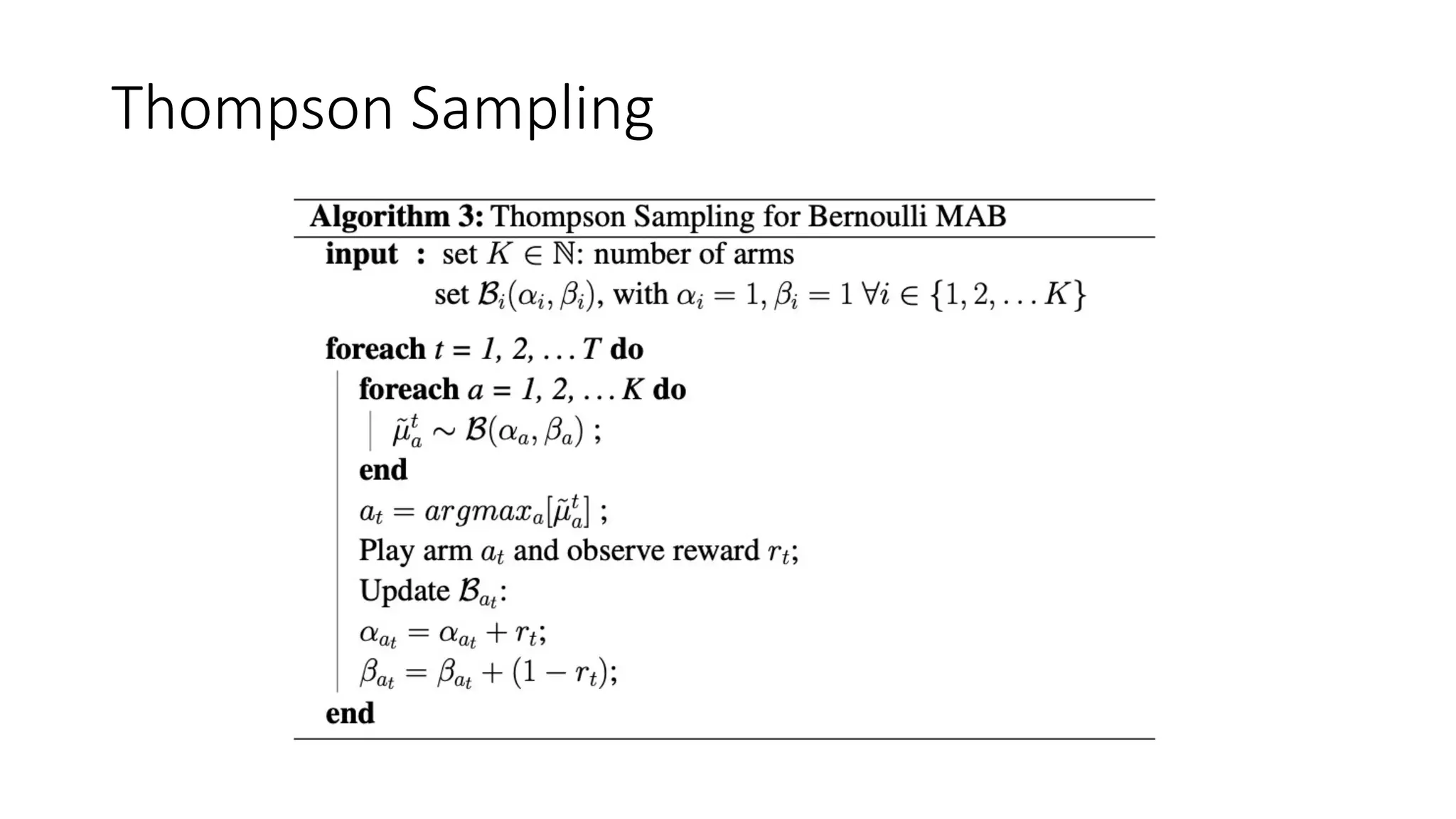 Thompson Sampling
 