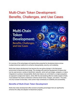 Multi Token Multi-Chain Token Development: Enhancing Blockchain Interoperability ...