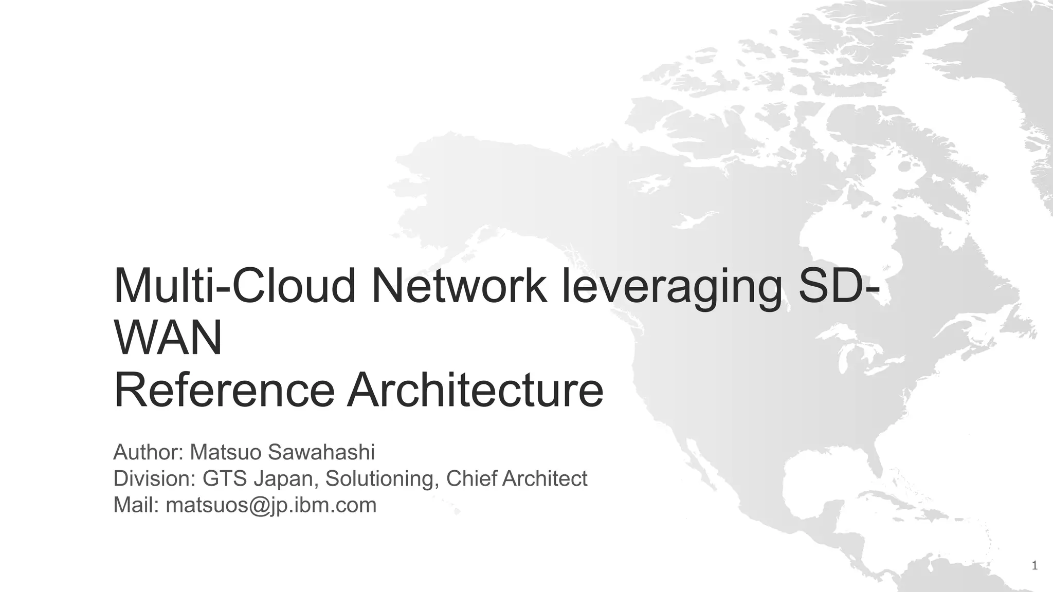 Multi cloud network leveraging sd-wan reference architecture | PPT