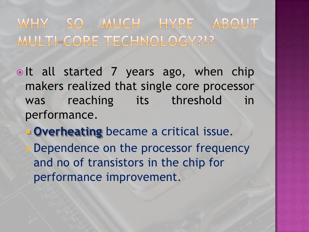 Multi core processors