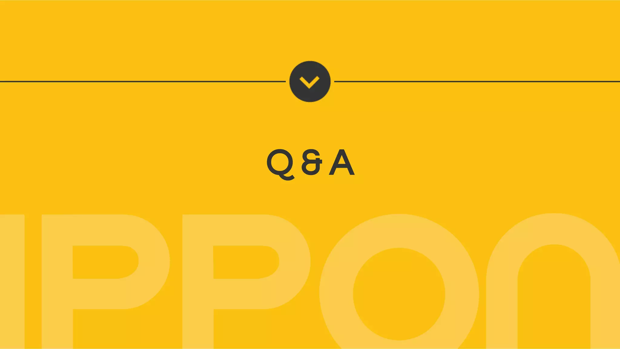 Q & A
 