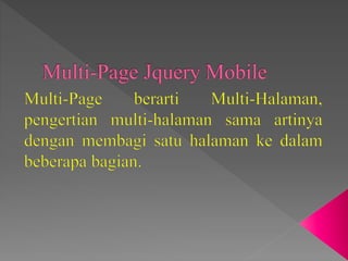 Multi page jquery mobile | PPTX