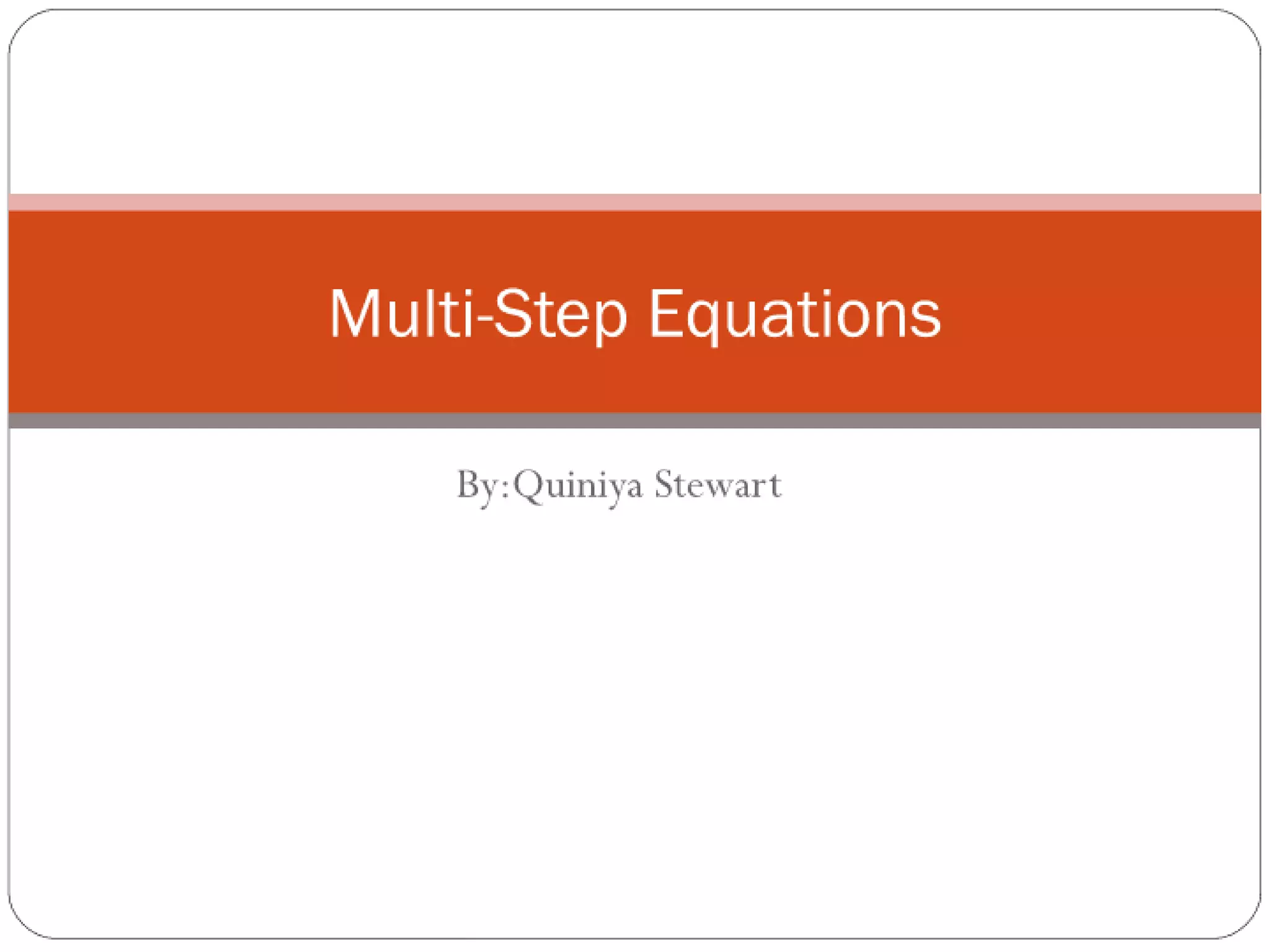Multi step powerpoint