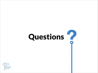 Questions

?

 