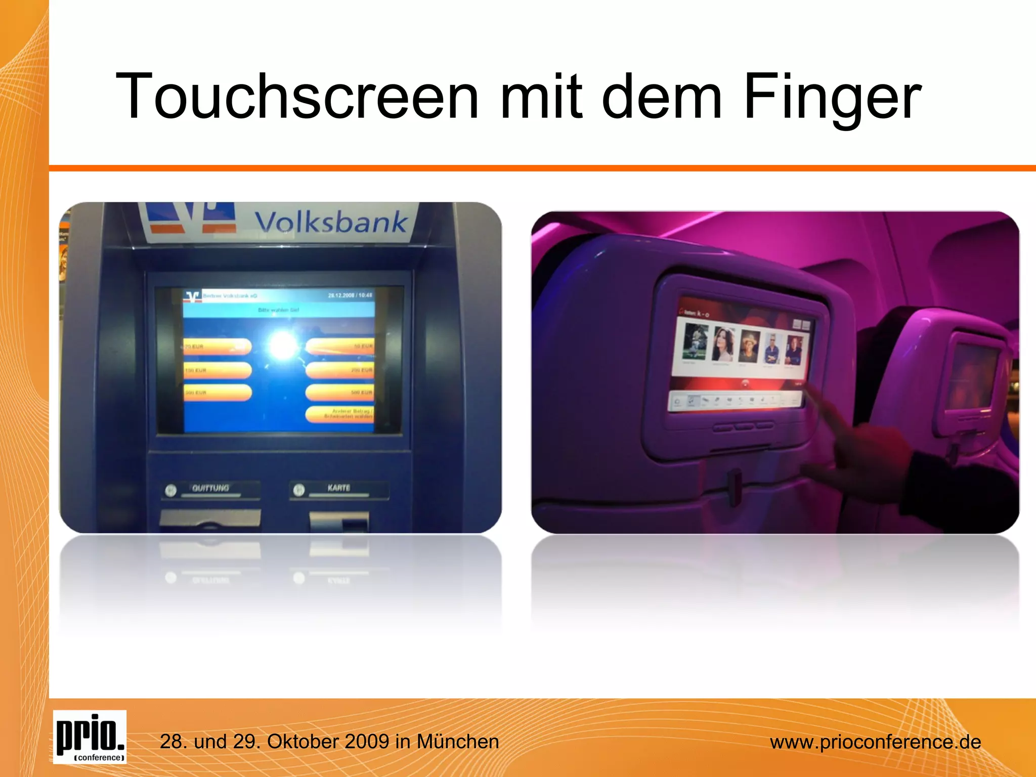 Touchscreen mit dem Finger 