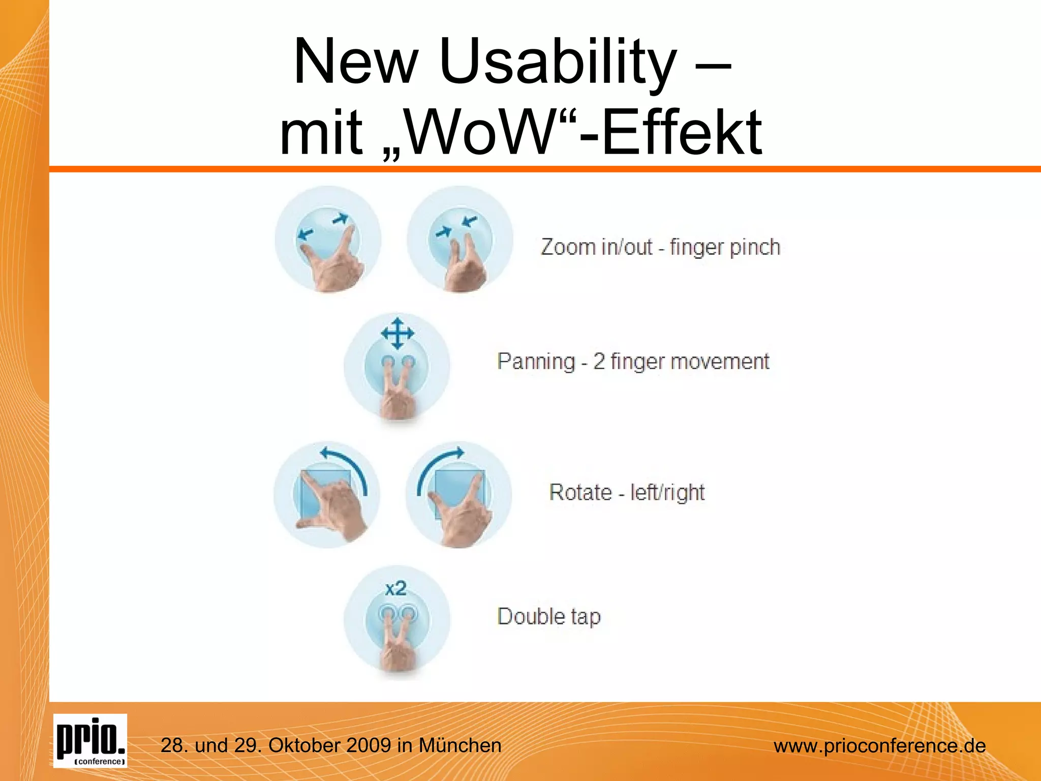 New Usability –  mit „WoW“-Effekt 