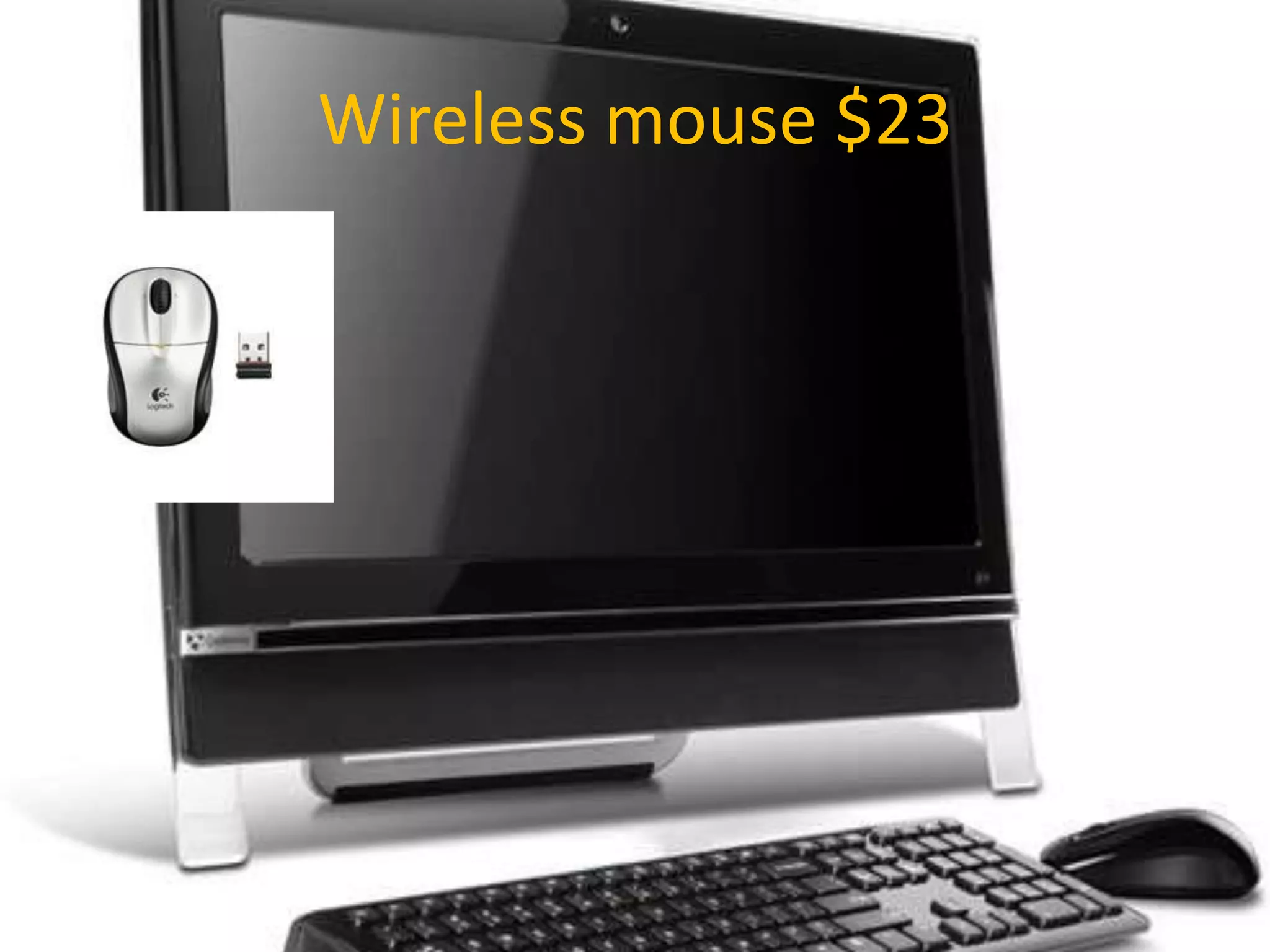 Wireless mouse $23
