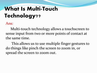 Multi touch technology (2) | PPTX
