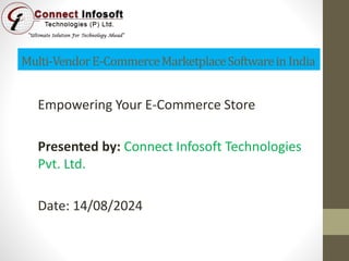 Multi Vendor E Commerce Marketplace Software In India Connect Infosoft Ppt Multi Vendor E Commerce Marketplace Software In India Connect Infosoft Ppt