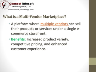 Multi Vendor E Commerce Marketplace Software In India Connect Infosoft Ppt Multi Vendor E Commerce Marketplace Software In India Connect Infosoft Ppt