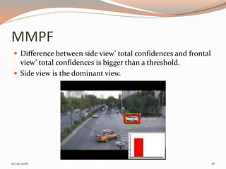 Multi view vehicle detection and tracking in crossroads | PPTX