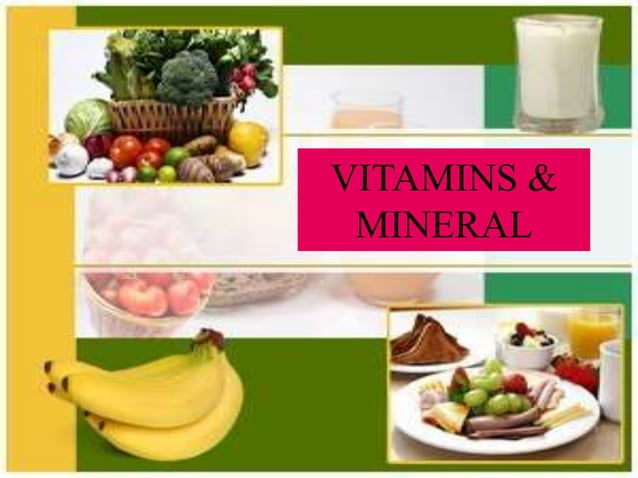 Vitamin and minerals RDA, Deficiency, Causes and sources | PPTX