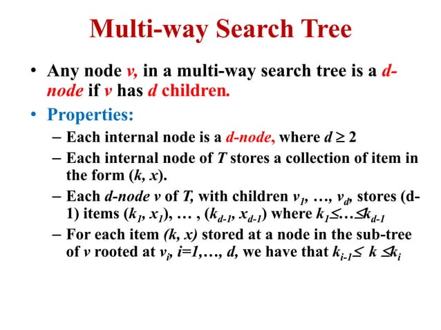 Multi way search tree | PPTX | Search | Internet