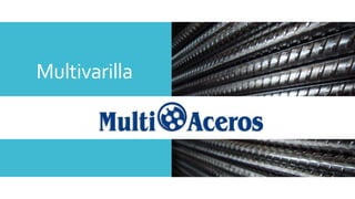 Multivarilla
 