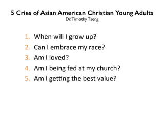 Asian American Churches in a Multiethnic World