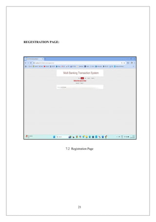 21
REGESTRATION PAGE:
7.2 Registration Page
 