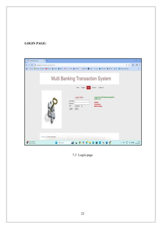 22
LOGIN PAGE:
7.3 Login page
 