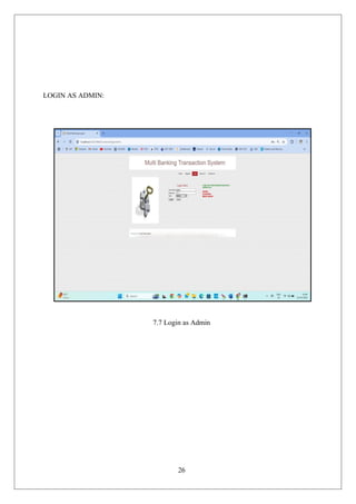 26
LOGIN AS ADMIN:
7.7 Login as Admin
 