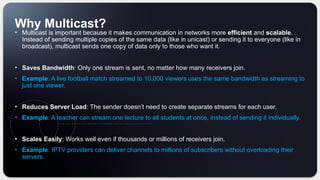 Multicasting Techniques and Protocols for Efficient Network Data ...