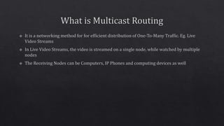 Multicast Routing PPT.pptx