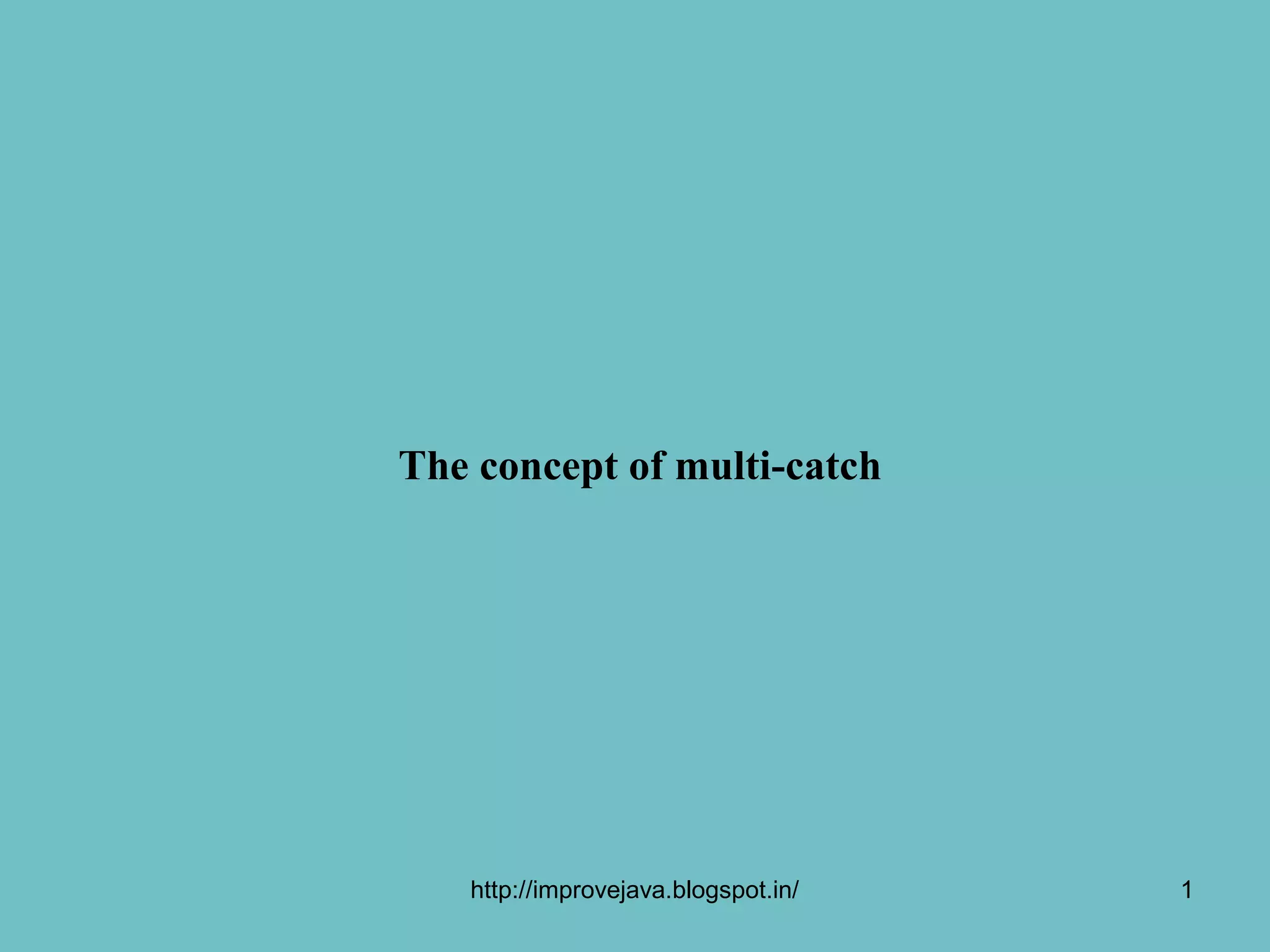 Multi catch statement | PPT