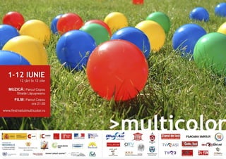 Multicolor 2009 - Evaluare