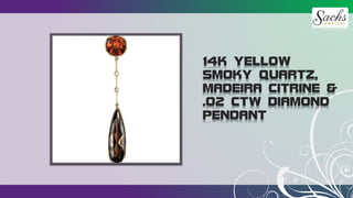 14K YELLOW
SMOKY QUARTZ,
MADEIRA CITRINE &
.02 CTW DIAMOND
PENDANT
 