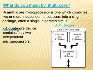 Multicore Processor Technology | PPTX