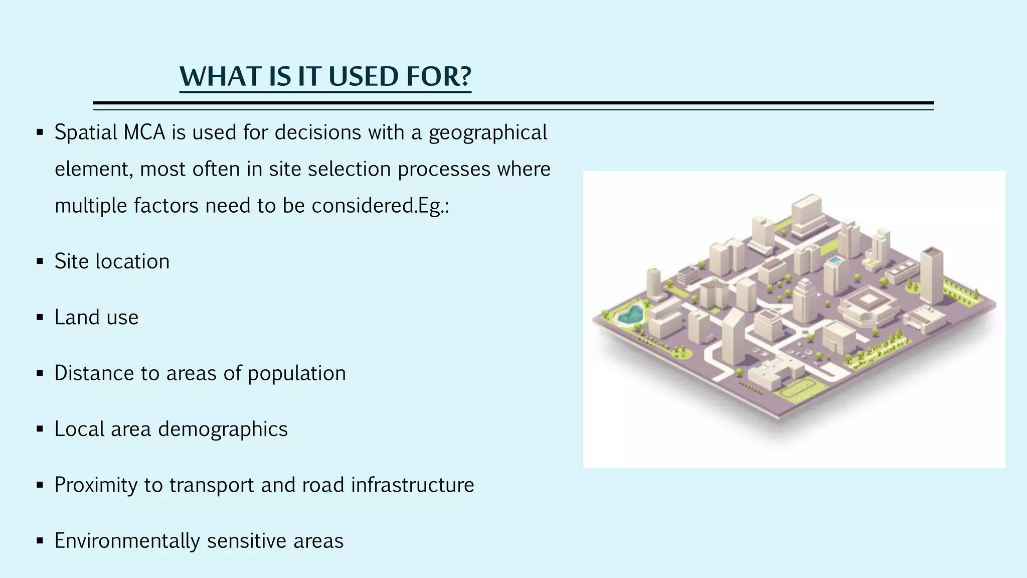 Multi criteria decision making in spatial data analysis | PPTX