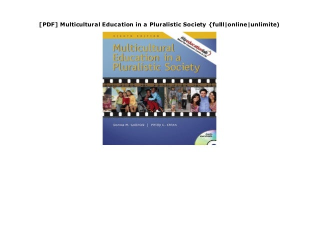 [PDF] Multicultural Education in a Pluralistic Society