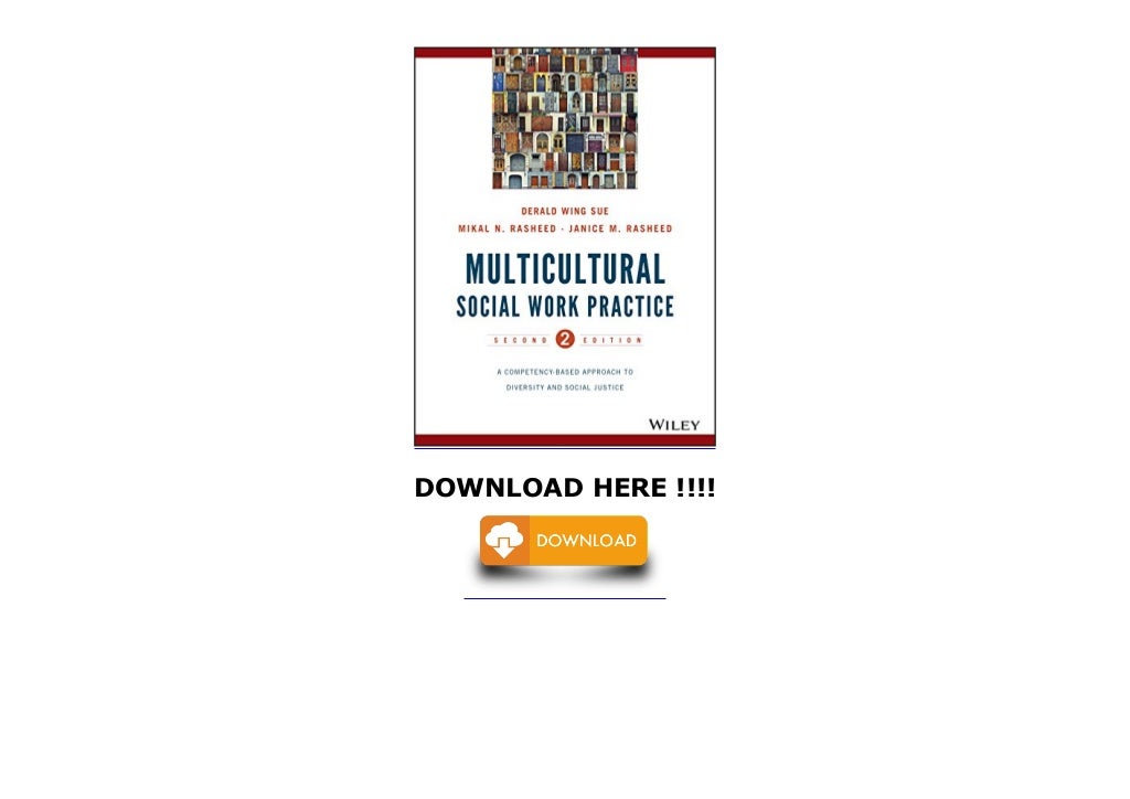 Multicultural Social Work Practice A Competency Based Approach To